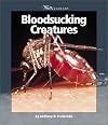 Bloodsucking Creatures (Watts Library(tm): Animals)