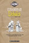 Extraordinary Debates (F. W. Prep)
