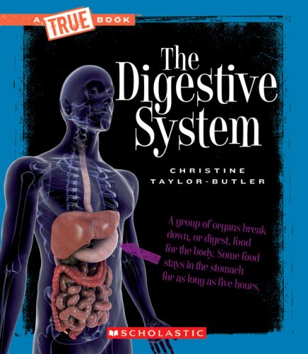 The Digestive System (By: Christine Taylor-Butler) cover
