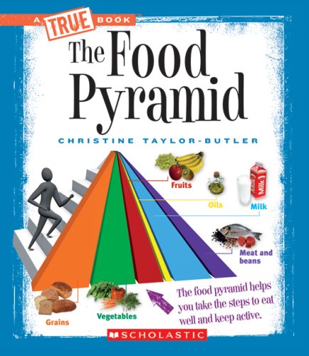 The Food Pyramid (By: Christine Taylor-Butler) cover