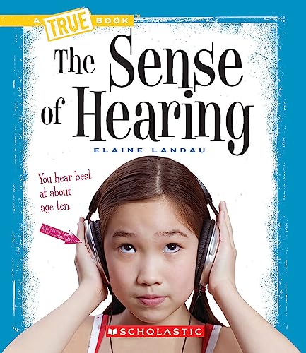 The Sense of Hearing (By: Elaine Landau) cover