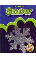 Cover of Snow (Blastoff! Readers: Level 3)