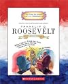 Franklin D. Roosevelt: Thirty-Second President 1933-1945