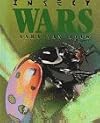 Insect Wars (First Book)