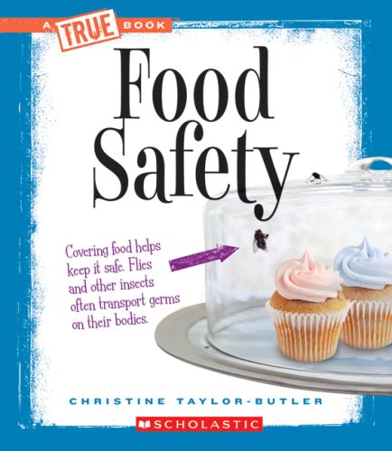 Food Safety (By: Christine Taylor-Butler) cover