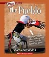 The Pueblo (True Books: Native Americans)