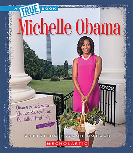 Michelle Obama (By: Christine Taylor-Butler) cover