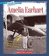 Amelia Earhart (True Books: Biographies)