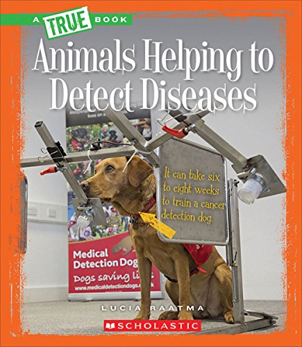 Animals Helping to Detect Diseases (By: Susan H. Gray) cover