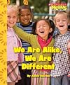 We Are Alike, We Are Different