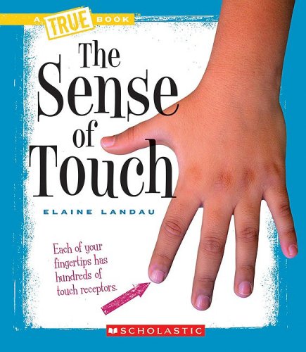 The Sense of Touch (By: Elaine Landau) cover