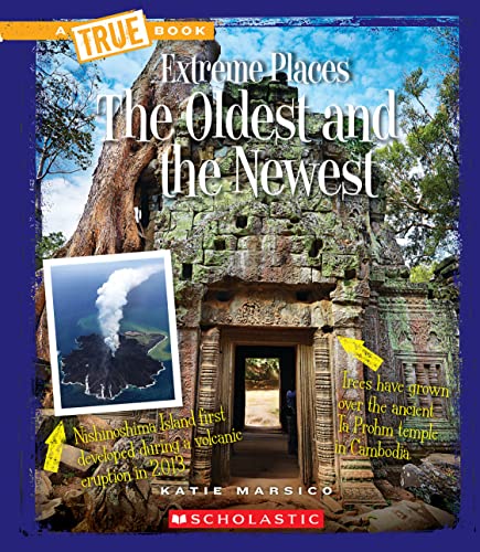 The Oldest and the Newest (By: Katie Marsico) cover