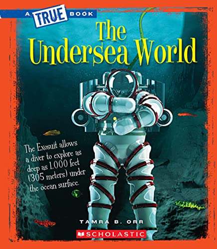 The Undersea World (By: Tamra B. Orr) cover