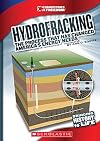 Hydrofracking: The Process That Has Changed America's Energy Needs (Cornerstones of Freedom)