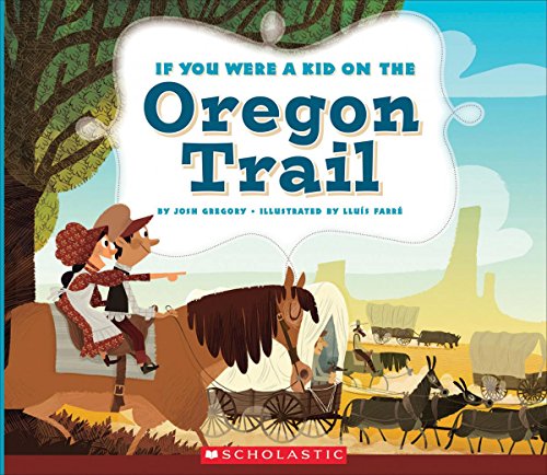 Cover of If You Were a Kid on the Oregon Trail