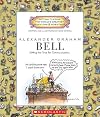 Alexander Graham Bell: Setting the Tone for Communication