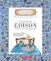 Thomas Edison: Inventor With a Lot of Bright Ideas