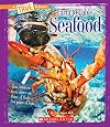 Seafood (Farm to Table: True Books)