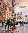 Czech Republic (Enchantment of the World, Second Series)