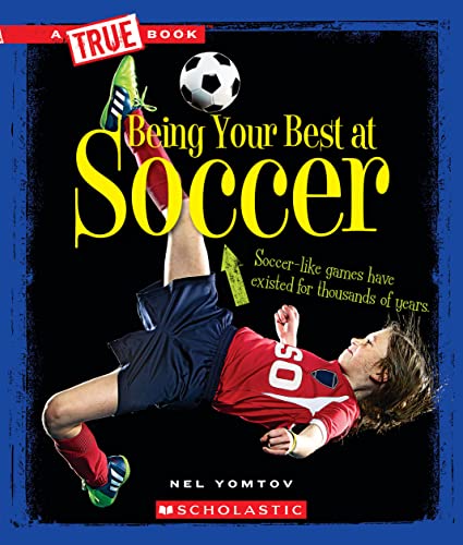 Cover of Being your best at soccer