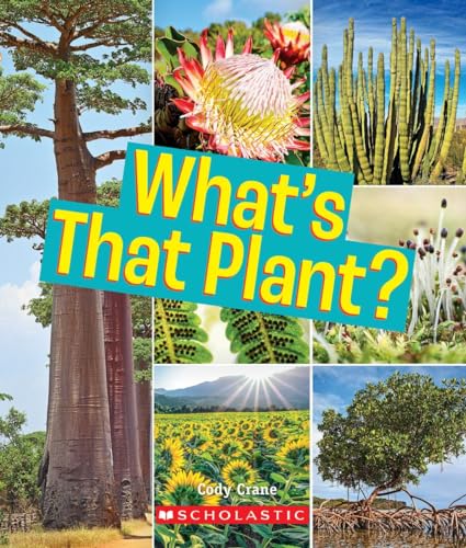 What's That Plant? (By: Cody Crane) cover