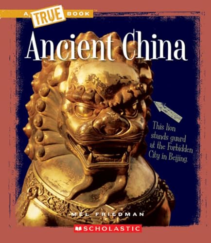 Ancient China (By: Mel Friedman) cover