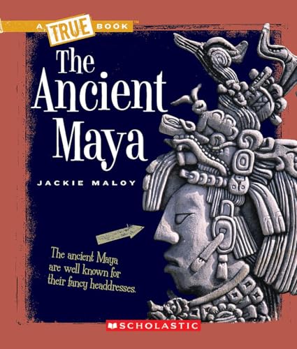 The Ancient Maya (By: Jackie Maloy) cover