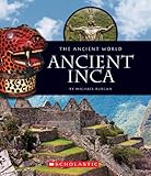 Ancient Incas The Ancient World