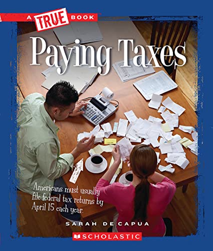 Paying Taxes (By: Sarah E. De Capua) cover