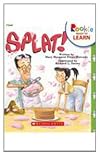 Splat! (Rookie Ready to Learn)