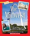 The Midwest (True Books: U.S. Regions)