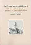 Bainbridge, Marion, and Decatur: (Not Revolutionary or 1812 War Heroes)/"the Calm of the Late Fifties / Ear Ly Sixties