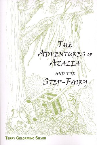 The Adventures of Azalea and the Step Fairy
