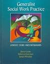 Generalist social work practice : context, story, and partnerships