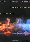 Sight Sound Motion Applied Media Aesthetics