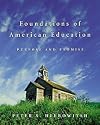 Foundations of American Education: Purpose and Promise
