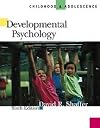 Developmental Psychology: Childhood and Adolescence