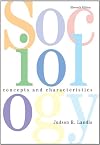Sociology: Concepts and Characteristics