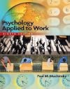 Psychology Applied to Work: An Introduction to Industrial and Organizational Psychology