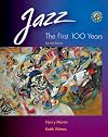Jazz: The First 100 Years (with Audio CD)