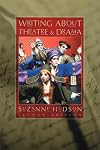 Writing About Theatre and Drama