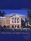 Ashe Reader: Public Policy and Higher Education