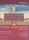 The History of Higher Education (ASHE Reader)