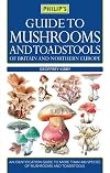 Guide to Mushrooms and Toadstools of Britain and Europe