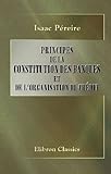 Principes De La Constitution Des Banques Et De Lorganisation Du Crdit