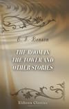 The Room in the Tower and Other Stories