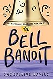 The Bell Bandit The Lemonade War Series