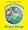 Sweet Dreams, Curious George