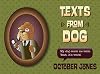 Texts from Dog