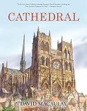 Cathedral The Story Of Its Construction Revised And In Full Color
